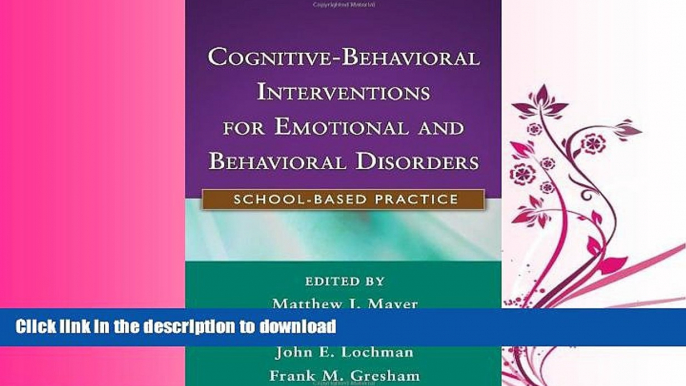 READ  Cognitive-Behavioral Interventions for Emotional and Behavioral Disorders: School-Based