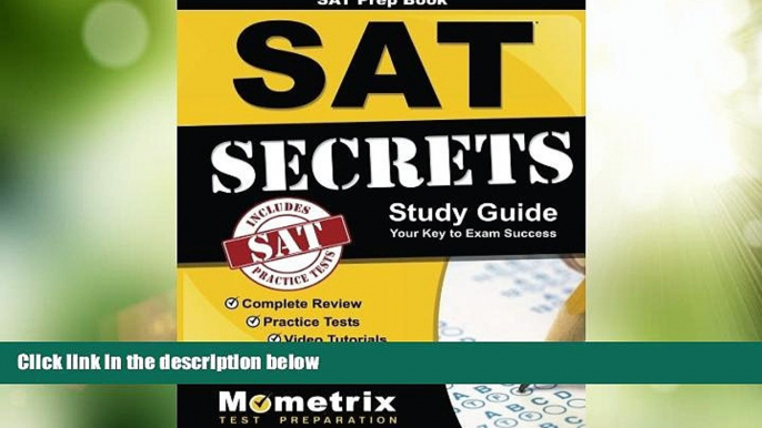 Big Deals  SAT Prep Book: SAT Secrets Study Guide: Complete Review, Practice Tests, Video