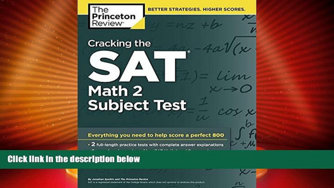 Big Deals  Cracking the SAT Math 2 Subject Test (College Test Preparation)  Free Full Read Most