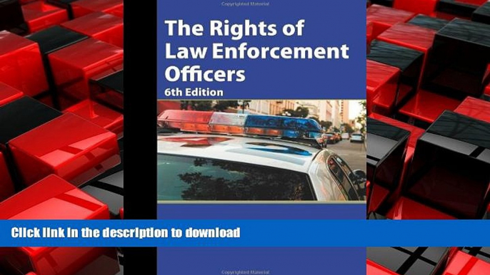 FAVORIT BOOK The Rights of Law Enforcement Officers READ EBOOK