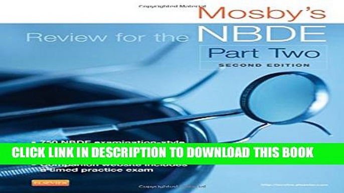 [PDF] Mosby s Review for the NBDE Part II, 2e (Mosby s Review for the Nbde: Part 2 (National Board