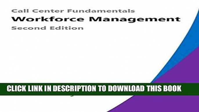 [PDF] Call Center Fundamentals: Workforce Management Full Colection