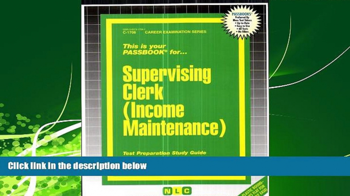 Online eBook Supervising Clerk (Income Maintenance)(Passbooks) (Passbook for Career Opportunities)