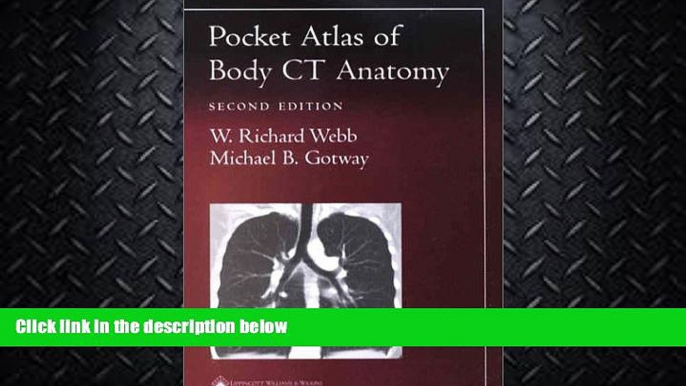 different   Pocket Atlas of Body CT Anatomy (Radiology Pocket Atlas Series)