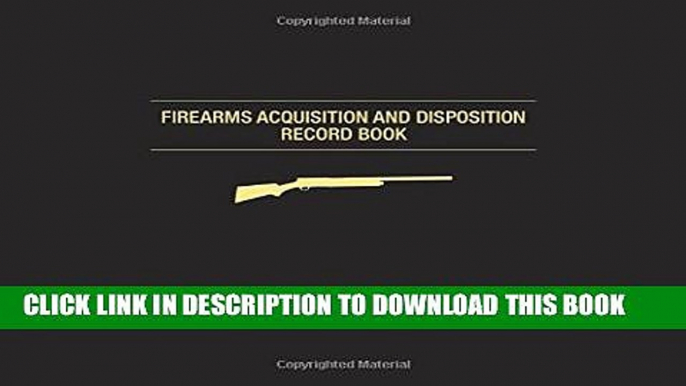 New Book Firearms Acquisition and Disposition Record Book