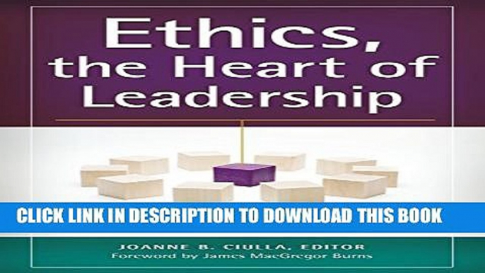 Collection Book Ethics, the Heart of Leadership, 3rd Edition