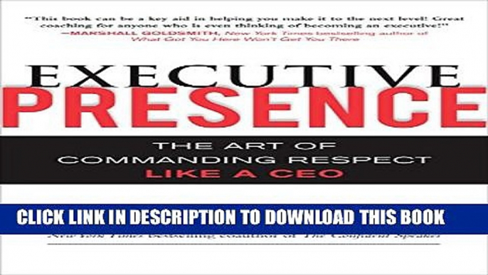 Collection Book Executive Presence:  The Art of Commanding Respect Like a CEO