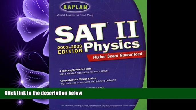 different   Kaplan SAT II Physics (Kaplan SAT Subject Tests: Physics)