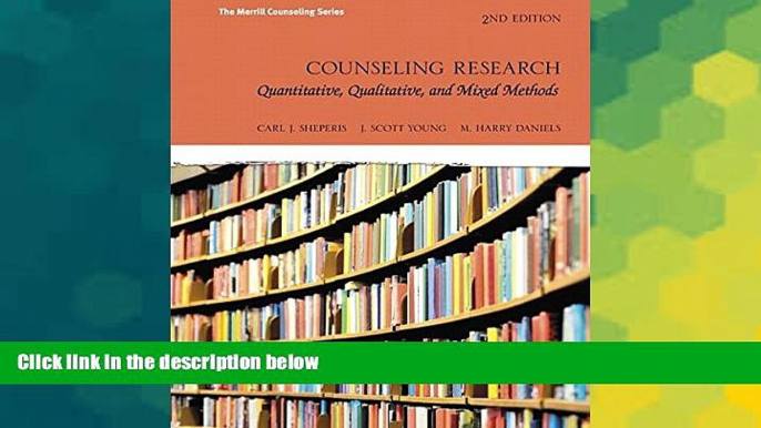 Big Deals  Counseling Research: Quantitative, Qualitative, and Mixed Methods with MyEducationLab