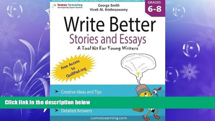 READ book  Write Better Stories and Essays: Topics and Techniques to Improve Writing Skills for