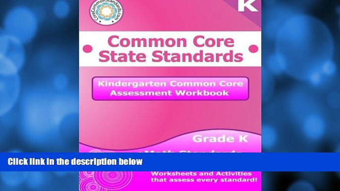 Free [PDF] Downlaod  Kindergarten Common Core Assessment Workbook: Common Core State Standards