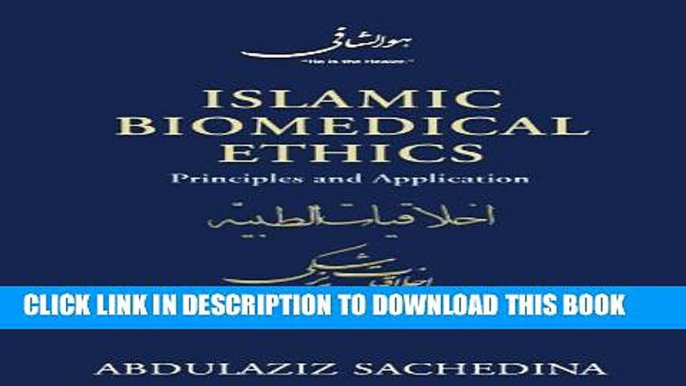 [PDF] Islamic Biomedical Ethics: Principles and Application Popular Collection