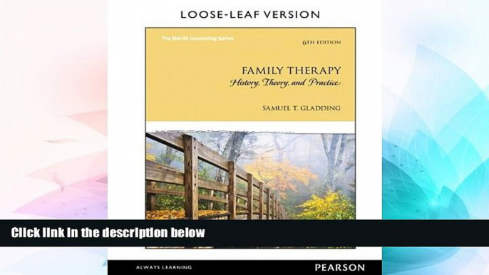 Big Deals  Family Therapy: History, Theory, and Practice, Loose-Leaf Version (6th Edition)  Free