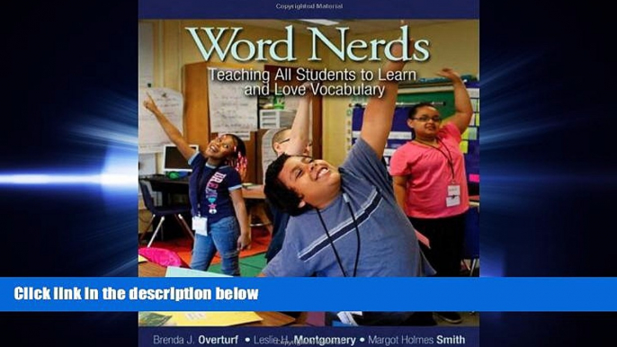 read here  Word Nerds: Teaching All Students to Learn and Love Vocabulary