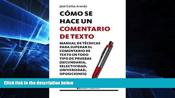 Big Deals  Como se hace un comentario de texto / How a Text Comment is Made (Spanish Edition)