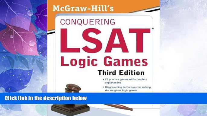 Big Deals  McGraw-Hill s Conquering LSAT Logic Games, Third Edition  Best Seller Books Most Wanted