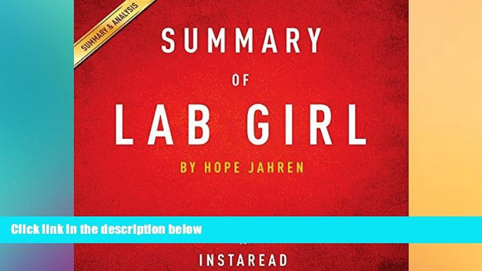 Big Deals  Summary of Lab Girl: by Hope Jahren | Includes Analysis  Best Seller Books Best Seller