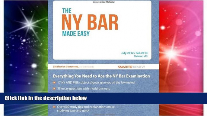 Big Deals  The NY Bar Made Easy: Everything You Need to Ace the New York Bar Examination (Volume