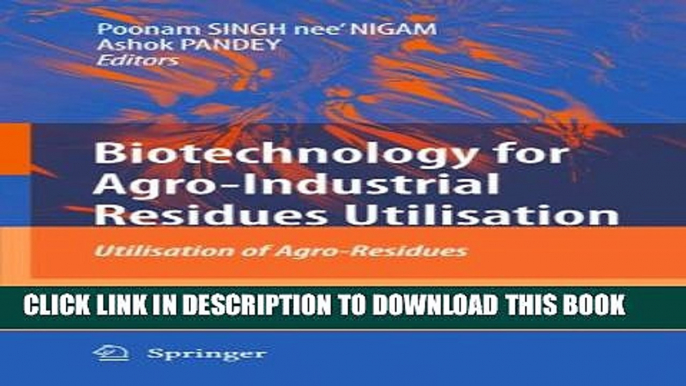 [PDF] Biotechnology for Agro-Industrial Residues Utilisation: Utilisation of Agro-Residues Popular