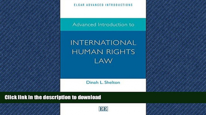 FAVORIT BOOK Advanced Introduction to International Human Rights Law (Elgar Advanced Introductions