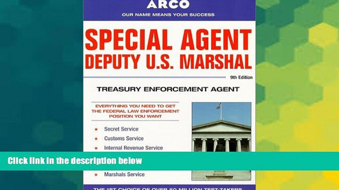 Big Deals  Special Agent Deputy U.S. Marshal: Treasury Enforcement Agent (Special Agent, Us Deputy