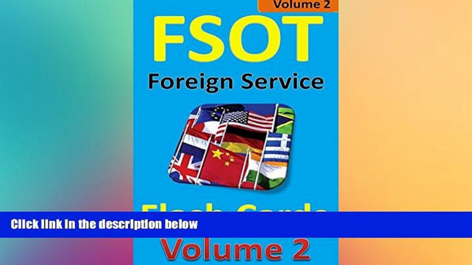 Big Deals  FSOT Flash Cards: Foreign Service Officer Test Prep, Volume 2  Free Full Read Best Seller