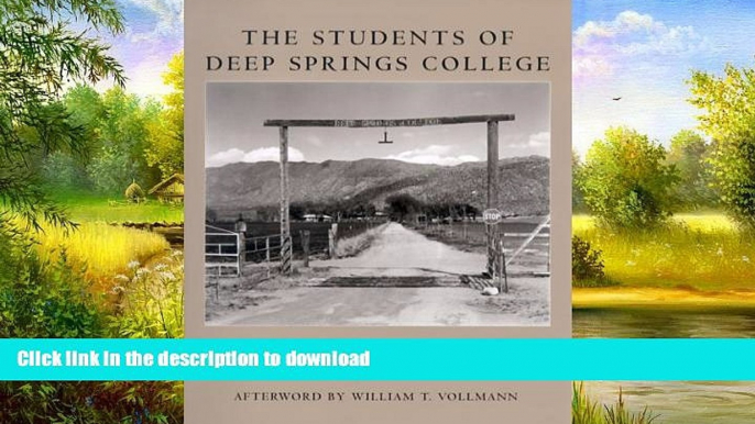 FAVORITE BOOK  The Students of Deep Springs College FULL ONLINE