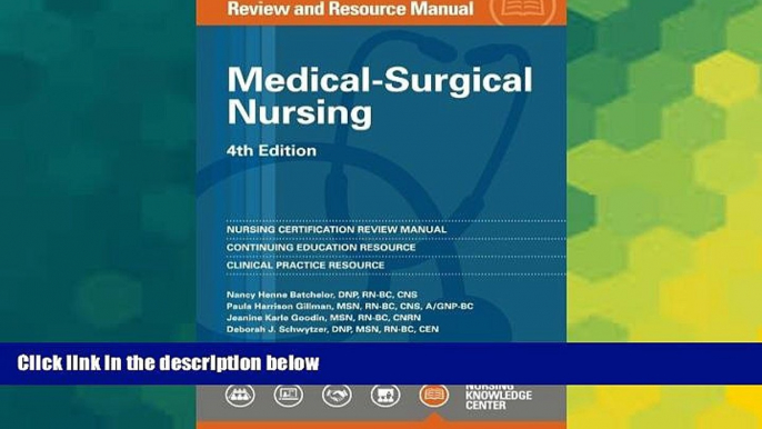 Big Deals  Medical-Surgical Nursing Review and Resource Manual, 4th Edition  Free Full Read Most