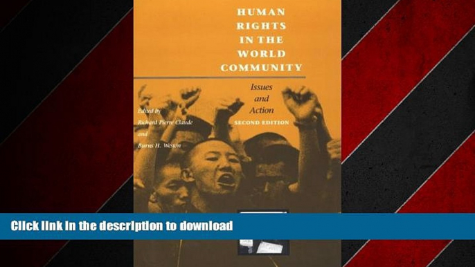 DOWNLOAD Human Rights in the World Community: Issues and Action READ PDF FILE ONLINE