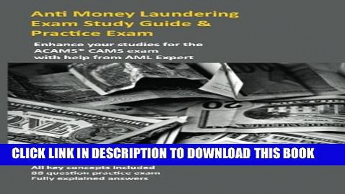 [PDF] Anti Money Laundering Exam Study Guide   Practice Exam: Enhance your studies for the ACAMS