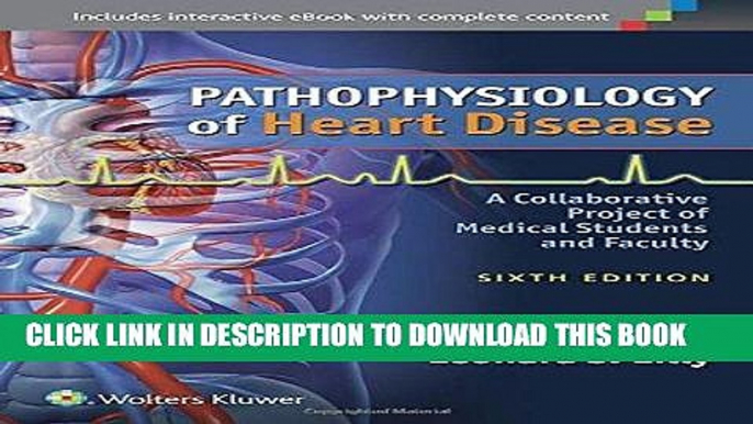 [DOWNLOAD] PDF Pathophysiology of Heart Disease: A Collaborative Project of Medical Students and