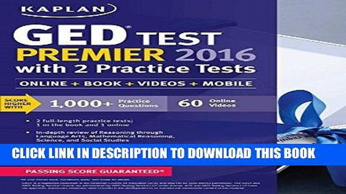 [BOOK] PDF Kaplan GED Test Premier 2016 with 2 Practice Tests (Online, Book, Videos   Mobile)