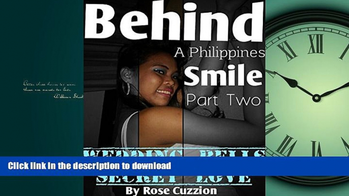 READ THE NEW BOOK Behind a Philippines Smile 2 - Wedding Bells - Secret Love: Carina - Part Two of