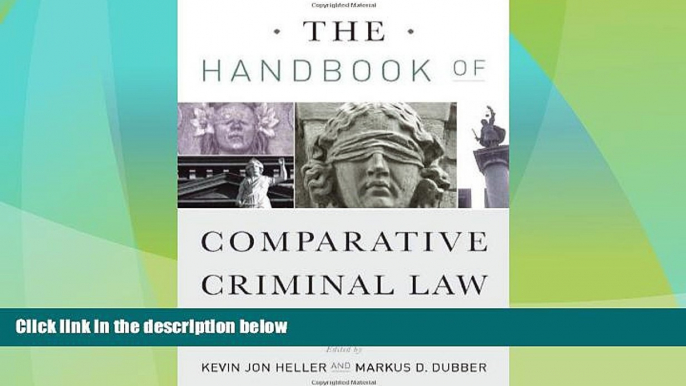 Must Have PDF  The Handbook of Comparative Criminal Law (Stanford Law Books)  Full Read Best Seller