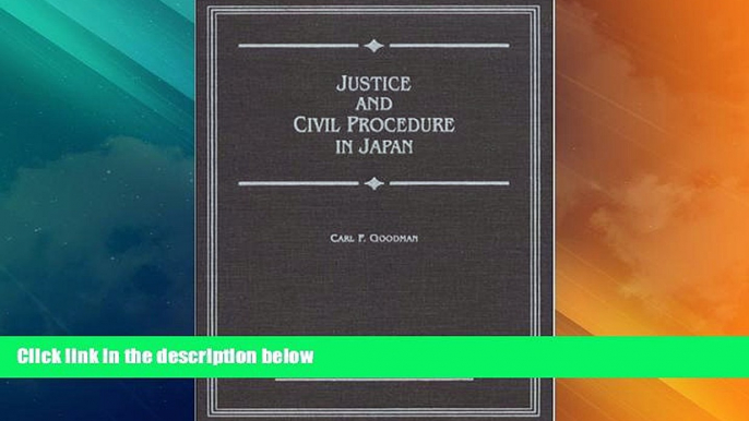 Big Deals  Justice and Civil Procedure in Japan  Best Seller Books Most Wanted