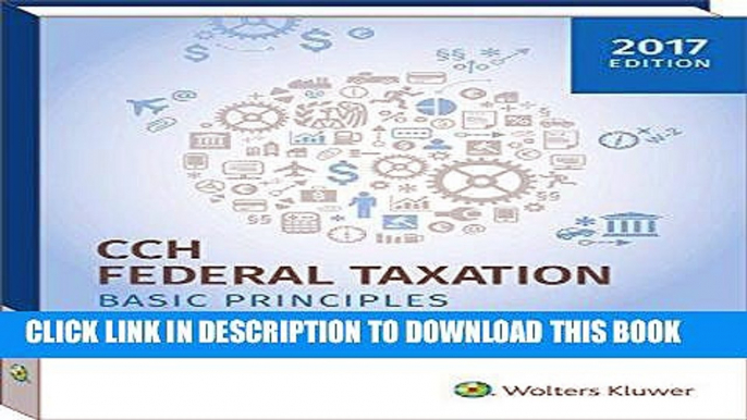 [Ebook] Federal Taxation: Basic Principles (2017) Download Free