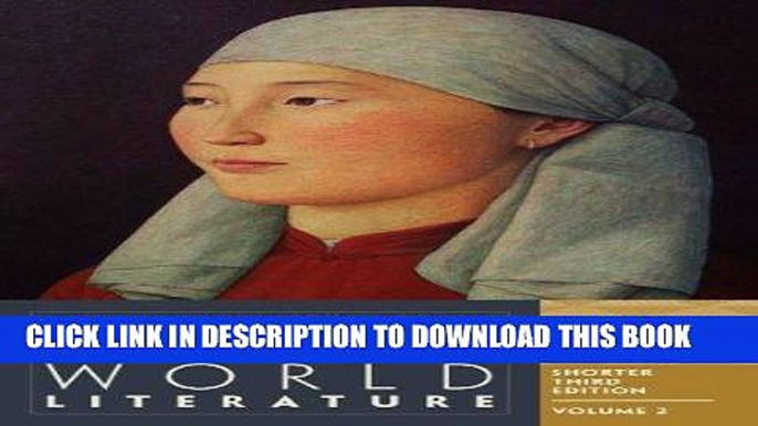 [DOWNLOAD] PDF The Norton Anthology of World Literature (Shorter Third Edition)  (Vol. 2) New BEST