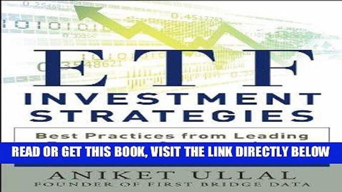 [PDF] ETF Investment Strategies: Best Practices from Leading Experts on Constructing a Winning ETF