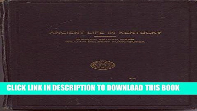 Best Seller Ancient life in Kentucky;: A brief presentation of the paleontological succession in