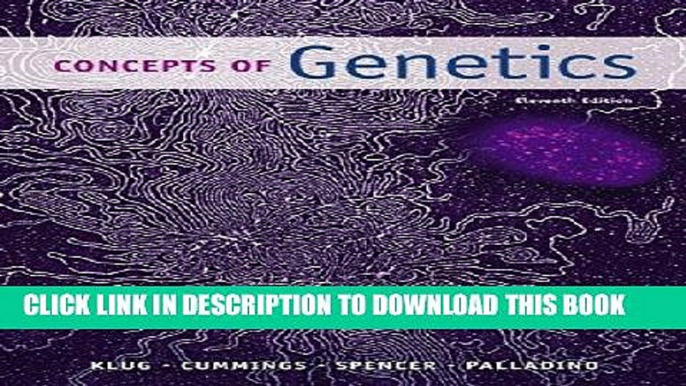 [PDF] Concepts of Genetics (11th Edition) Popular Collection