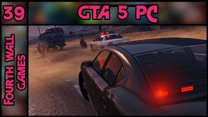 GTA 5 (GTA V) PC - Part 39 - 1080p 60fps - Grand Theft Auto 5 (V) - PC Gameplay Walkthrough