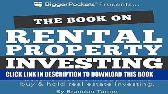 Ebook The Book on Rental Property Investing: How to Create Wealth and Passive Income Through Smart