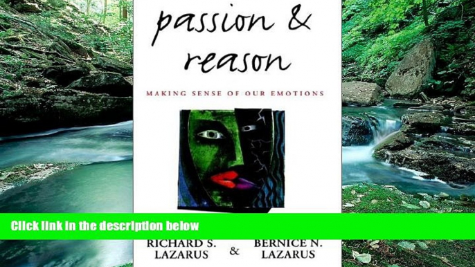 Big Deals  Passion and Reason: Making Sense of Our Emotions  Best Seller Books Best Seller