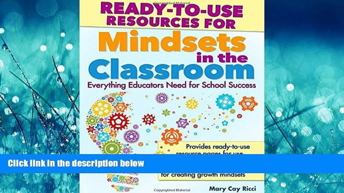 Fresh eBook Ready-to-Use Resources for Mindsets in the Classroom: Everything Educators Need for