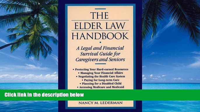 Big Deals  The Elder Law Handbook: A Legal and Financial Survival Guide for Caregivers and