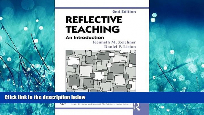 eBook Here Reflective Teaching: An Introduction (Reflective Teaching and the Social Conditions of