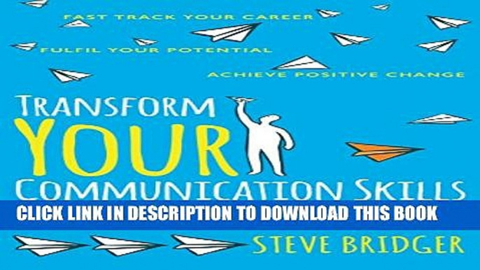 [PDF] Transform Your Communication Skills: Speak Write Present with Confidence Full Online