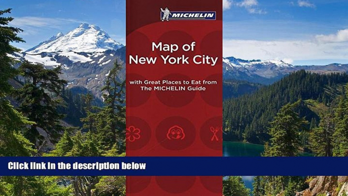 Big Deals  Michelin Map of New York City Great Places to Eat 2016 (Map of Great Places to Eat)