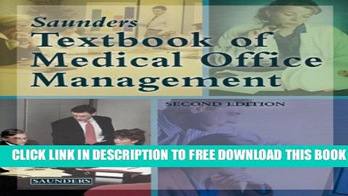 New Book Saunders  Textbook of Medical Office Management, 2e