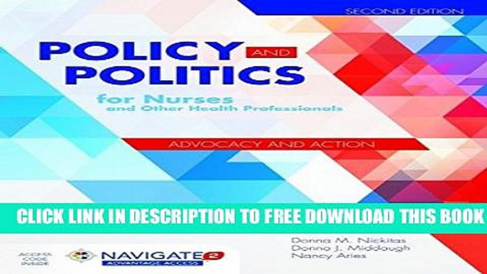 New Book Policy And Politics For Nurses And Other Health Professionals